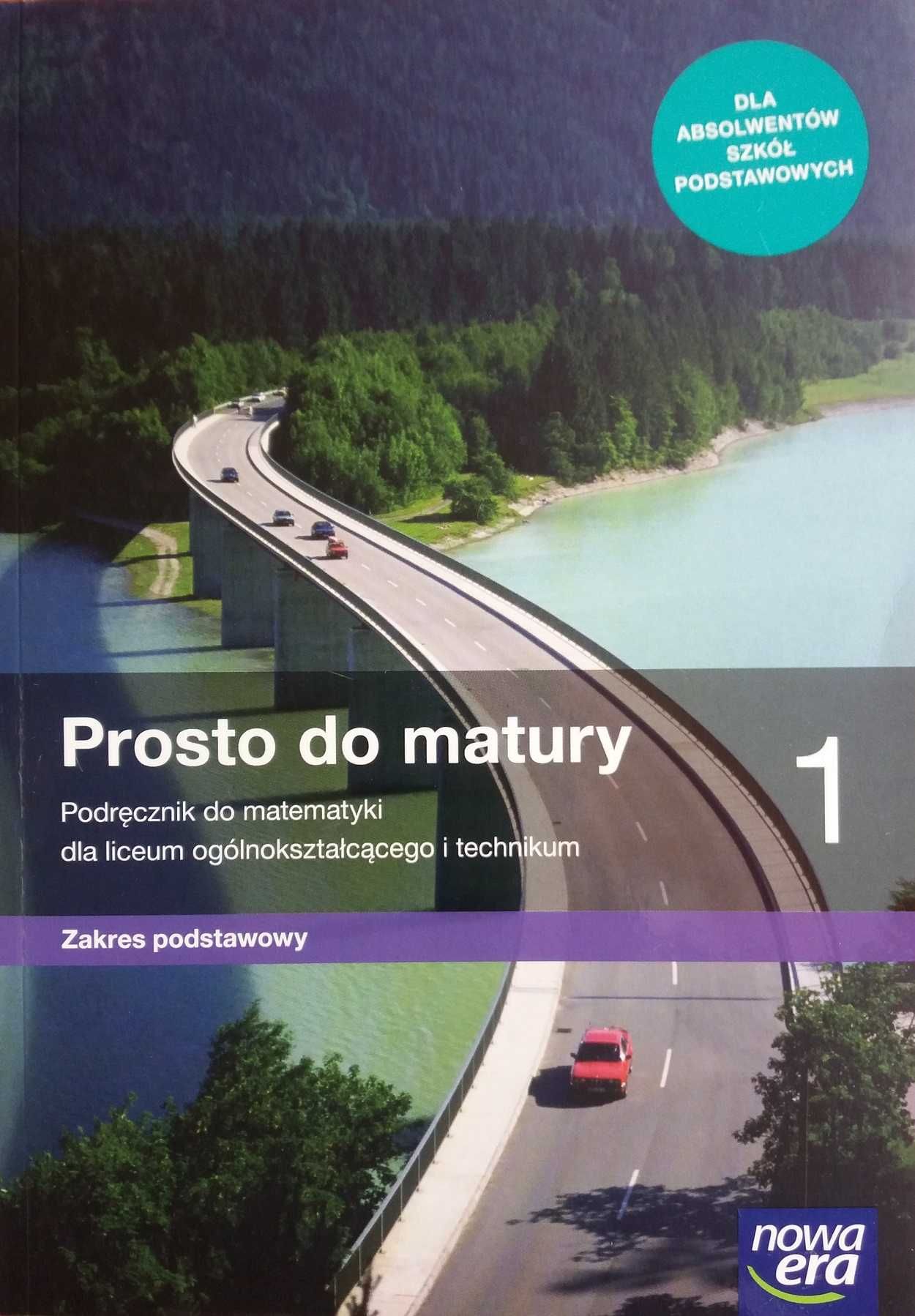 Matematyka 1 LO Prosto do matury podr. ZP Nowa Era