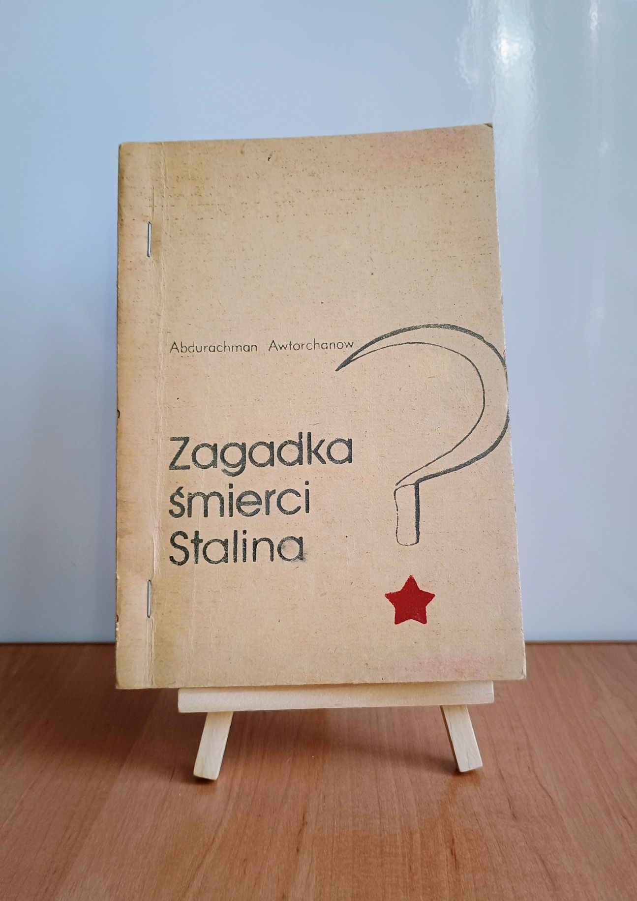 Zagadka śmierci Stalina. Abdurachman Awtorchanow,Wyd. Głos,1984r.