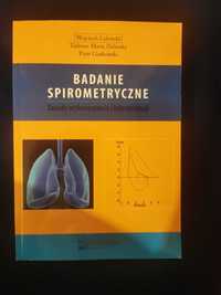 Badanie spirometryczne
Zasady wykonywania i interpretacji