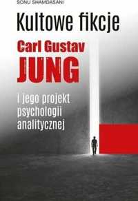 Kultowe fikcje. C.G. Jung i jego projekt psychologii analitycznej