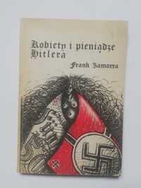 Kobiety i pieniądze Hitlera. Frank Zamorra