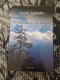 A Sabedoria do Xamã - Tony Samara