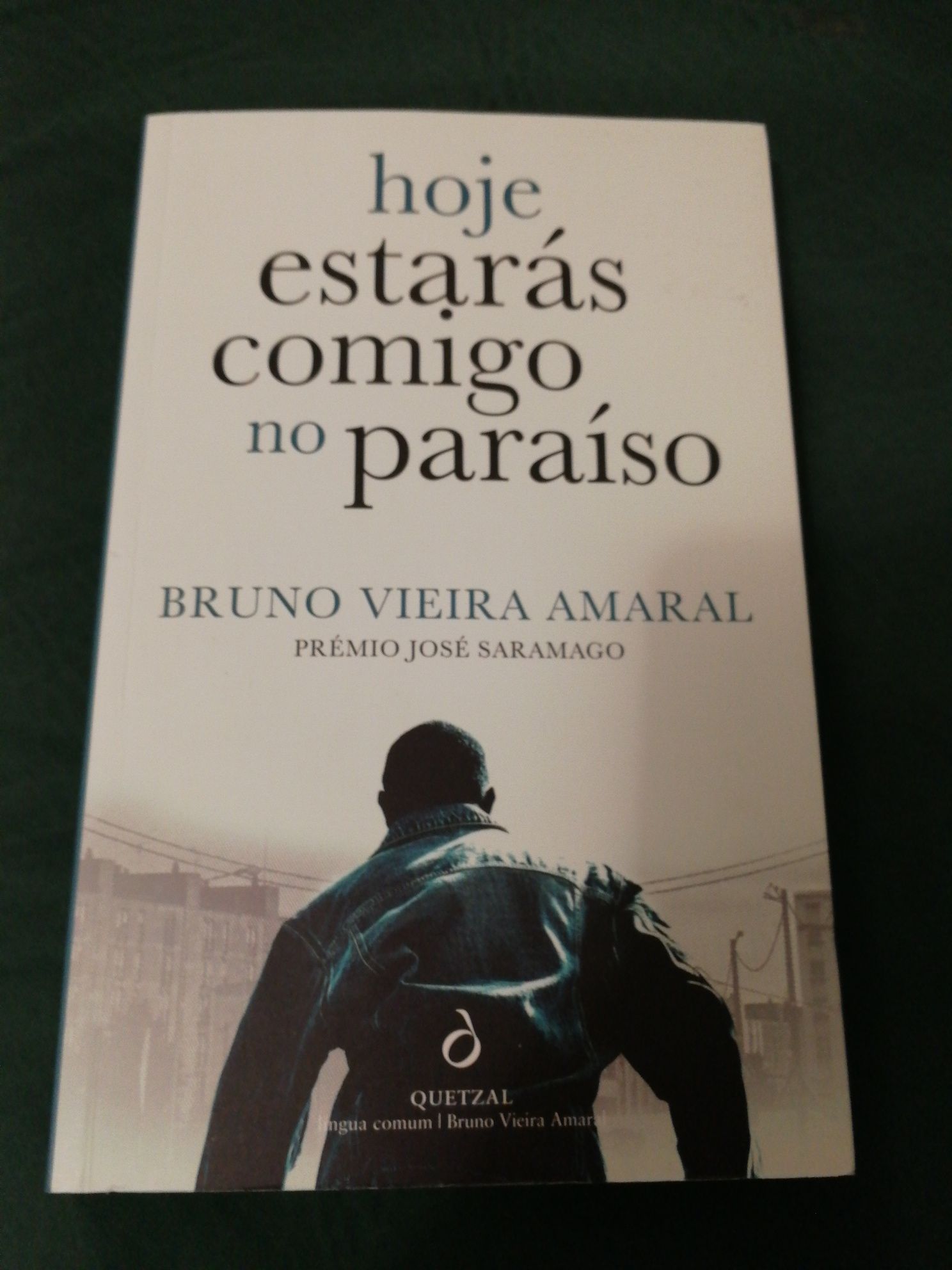 Livro "Hoje Estarás Comigo no Paraíso" de Bruno Vieira Amaral