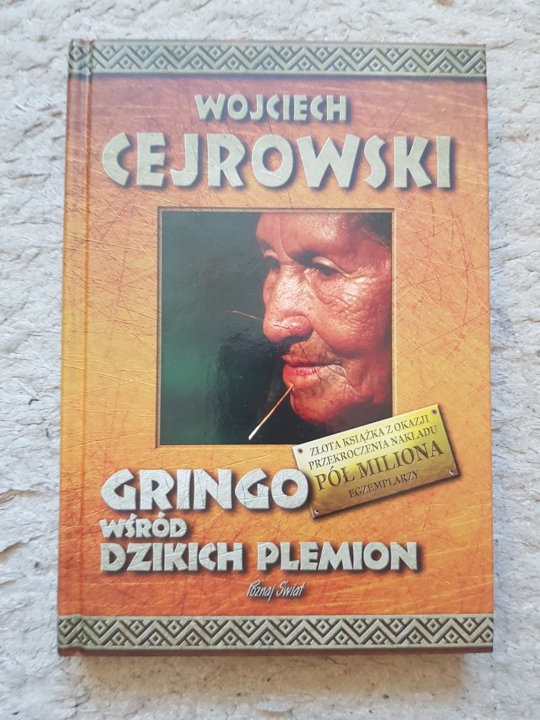 Gringo wśród dzikich plemion Wojciech Cejrowski