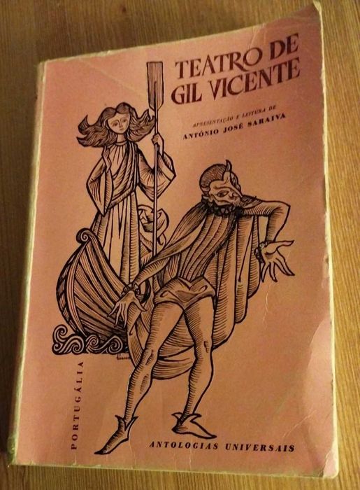 Teatro de Gil Vicente - António José Saraiva 4ª Edição de 1968