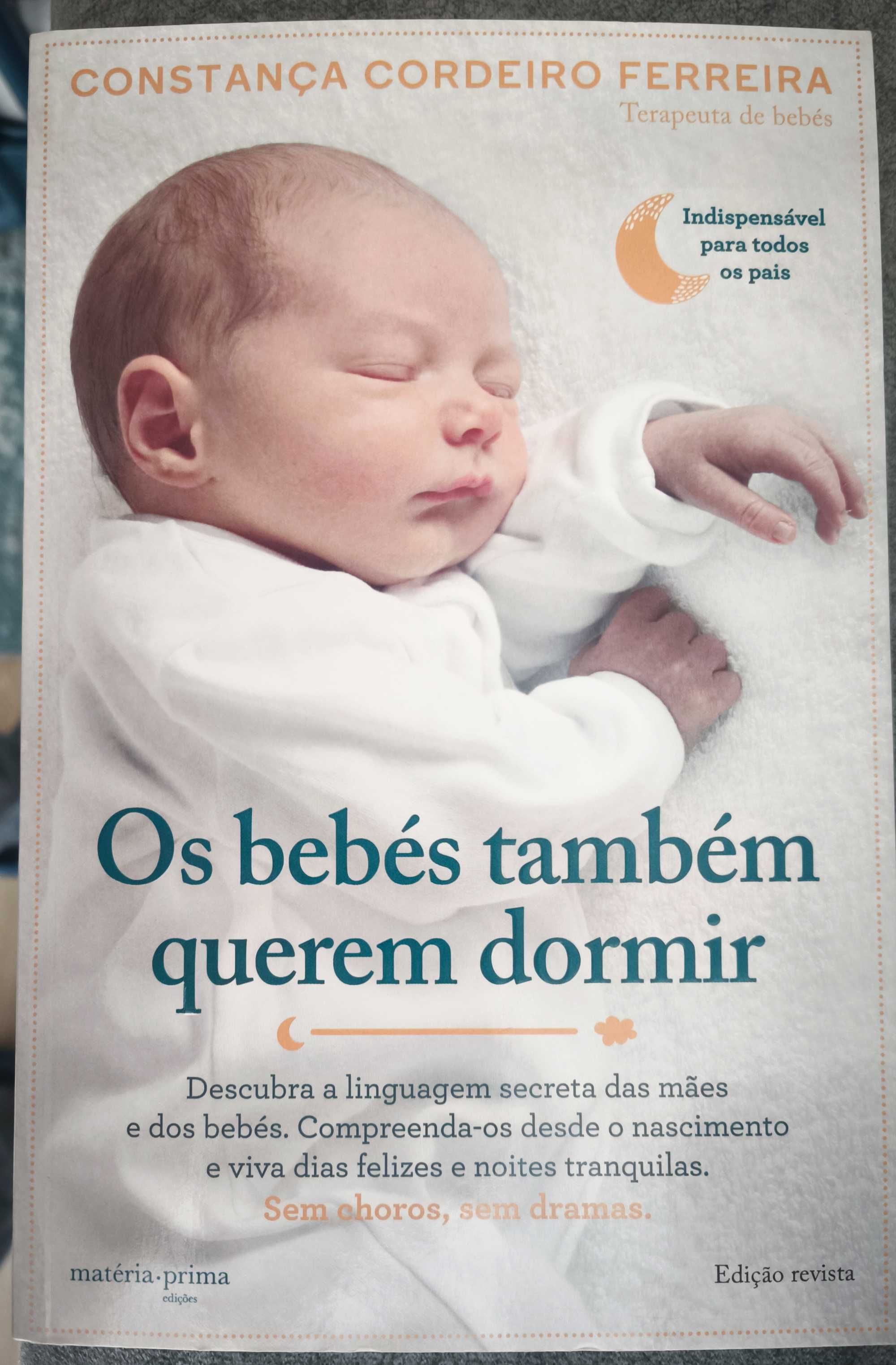 Livros "Os bebés também querem dormir" e "Socorro! Meu bebe não dorme"