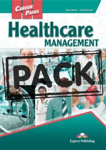 Career Paths: Healthcare Management + DigiBook - Dana Howe, Jenny Doo
