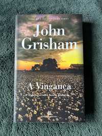 A Vingança - John Grisham