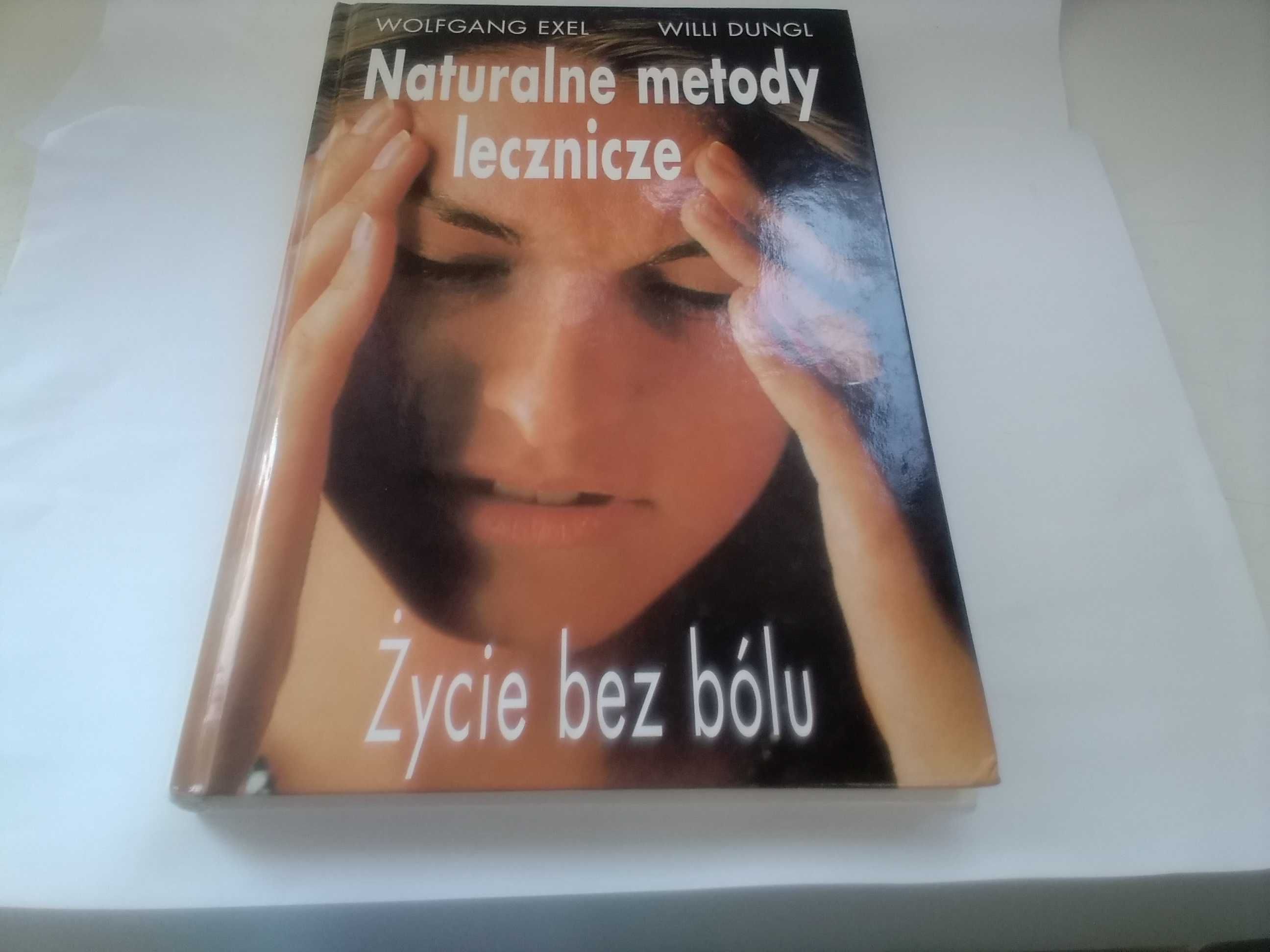 W. Exel, W. Dungl naturalne metody lecznicze