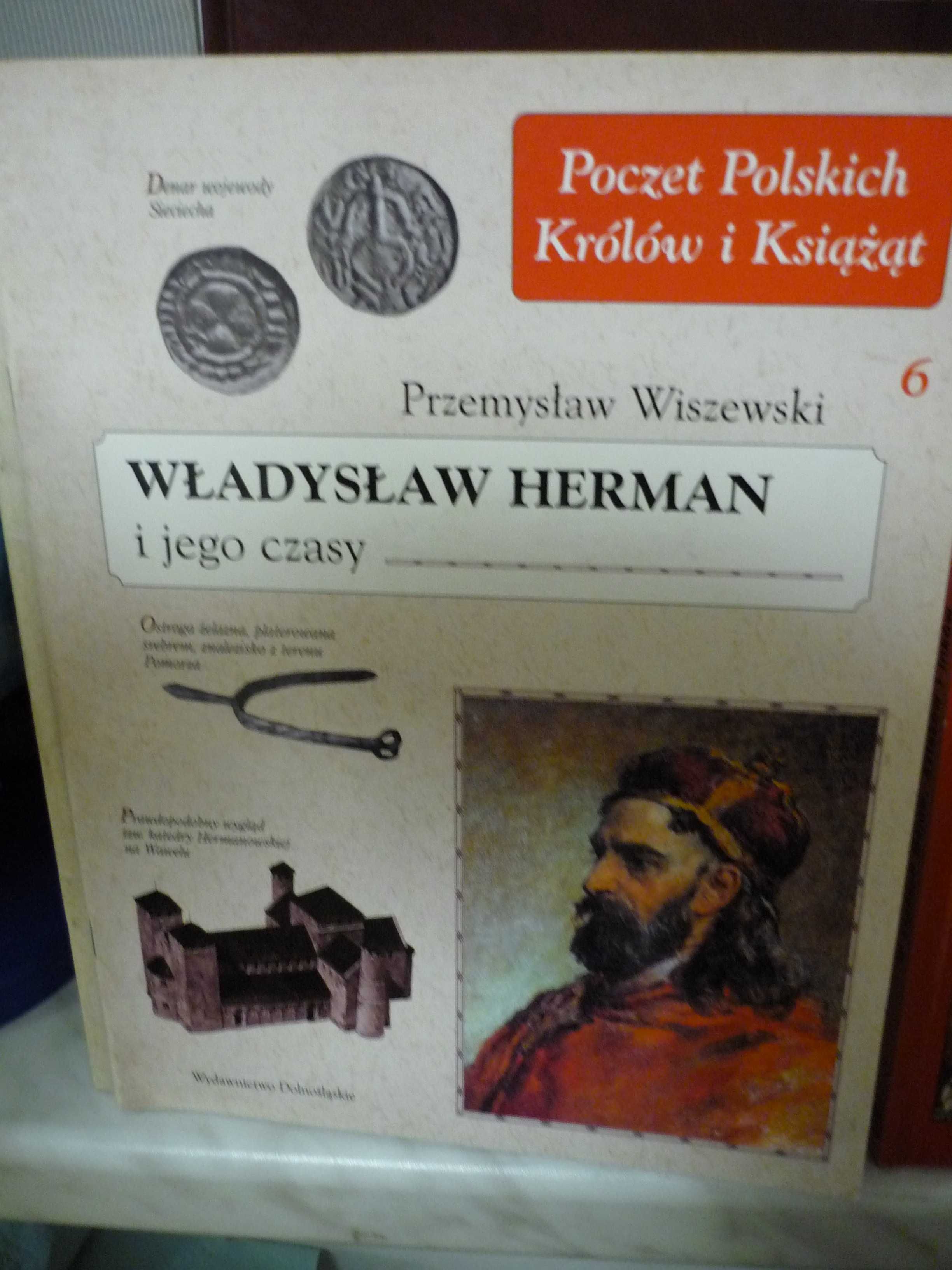 Władysław Herman i jego czasy , Przemysław Wiszewski.