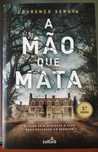 Livro "A mão que mata" de Lourenço Seruya