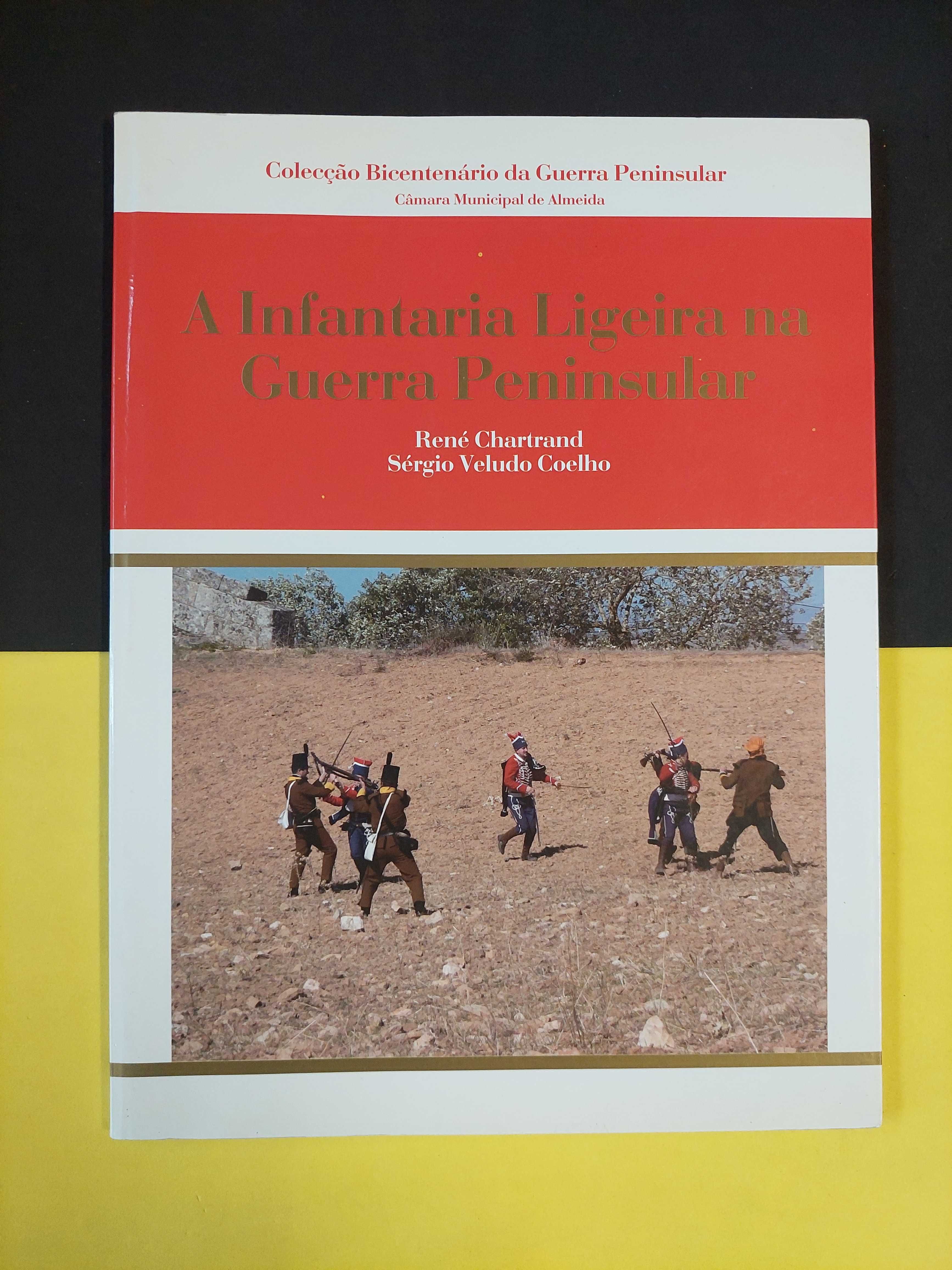 René Chartrand - A infantaria ligeira na guerra peninsular