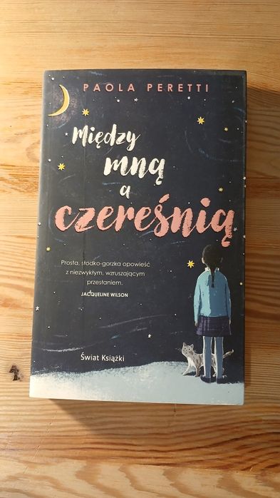 Między mną a czereśnią - Paola Peretti