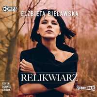 Relikwiarz Audiobook, Elżbieta Bielawska