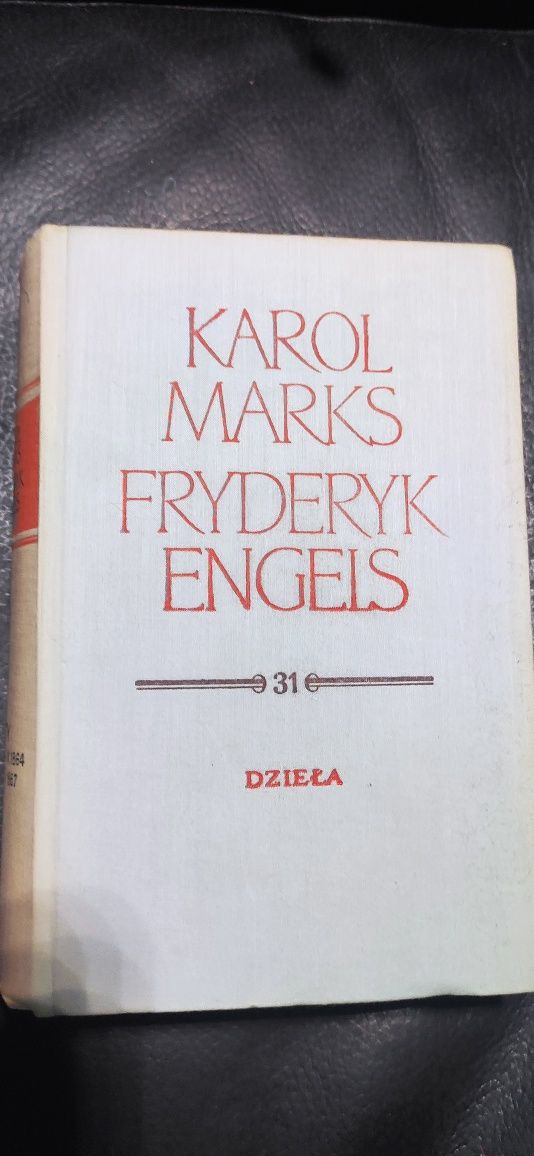 Marks Engels "Dzieła" tom 31