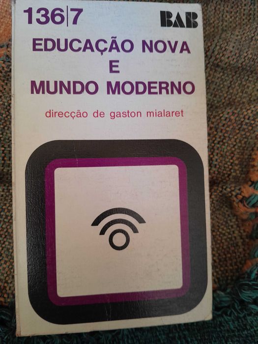 Educação nova e mundo moderno