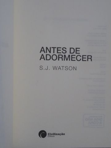 Antes de Adormecer de S.J. Watson - 1ª Edição