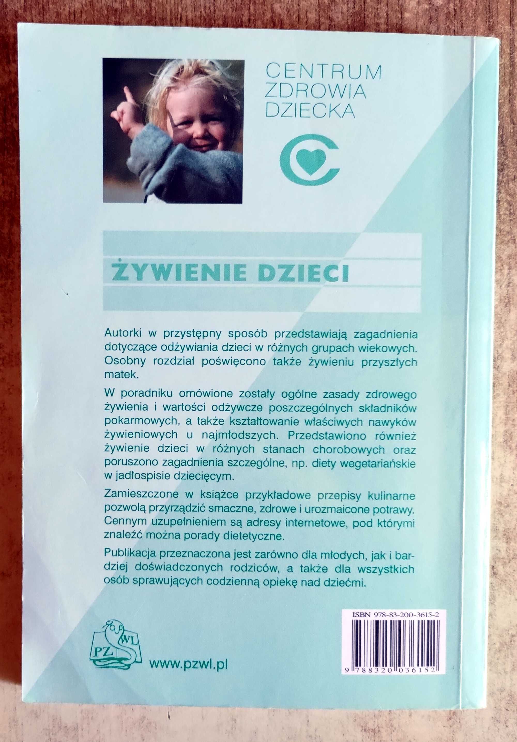 Żywienie dzieci PZWL - Anna Staszewska-Kwak, Halina Woś