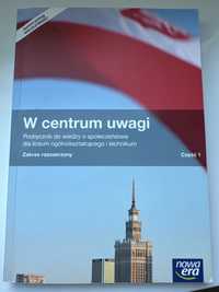 W centrum uwagi zakres rozszerzony cz 1 podrecznik do liceum Nowa Era