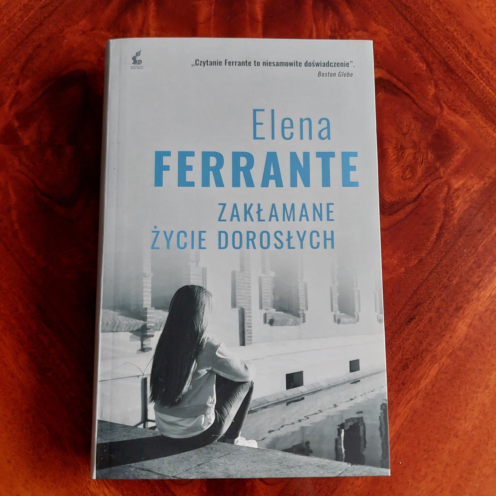 Zakłamane życie dorosłych - Elena Ferrante