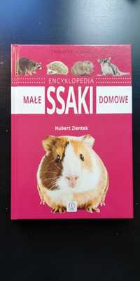 Encyklopedia Małe Ssaki Domowe Hubert Zientek.