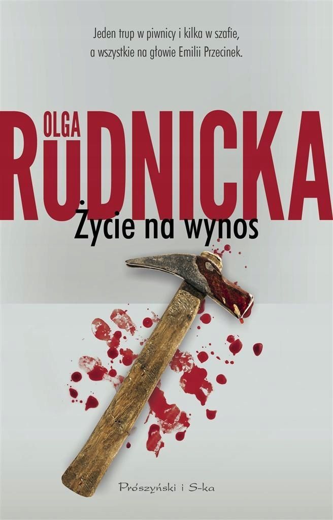 Życie Na Wynos, Olga Rudnicka