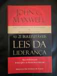 As 21 Irrefutáveis Leis da Liderança- John C Maxwell