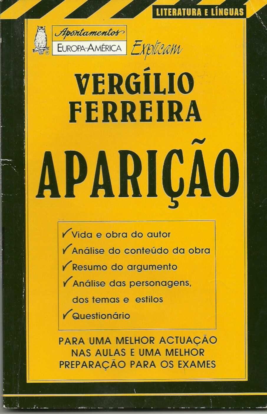 Vergílio Ferreira - Aparição