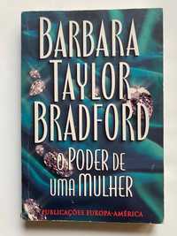 Livro “ O Poder de uma Mulher “ , de Barbara Taylor Bradford