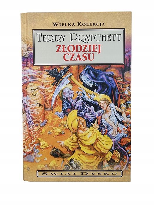 Złodziej Czasu / Wielka Kolekcja Świat Dysku Tom 26 / Terry Pratchett