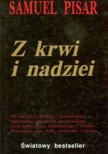 Z krwi i nadziei Samuel Pisar