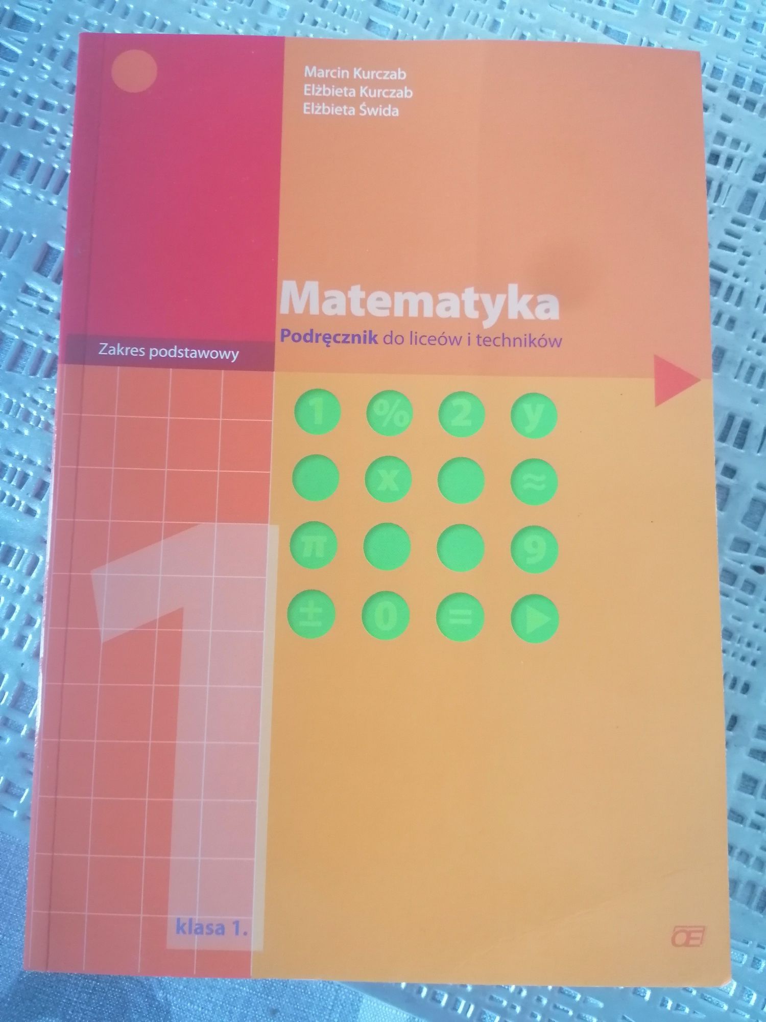 Podręcznik do matematyki, kl 1, liceum, technikum