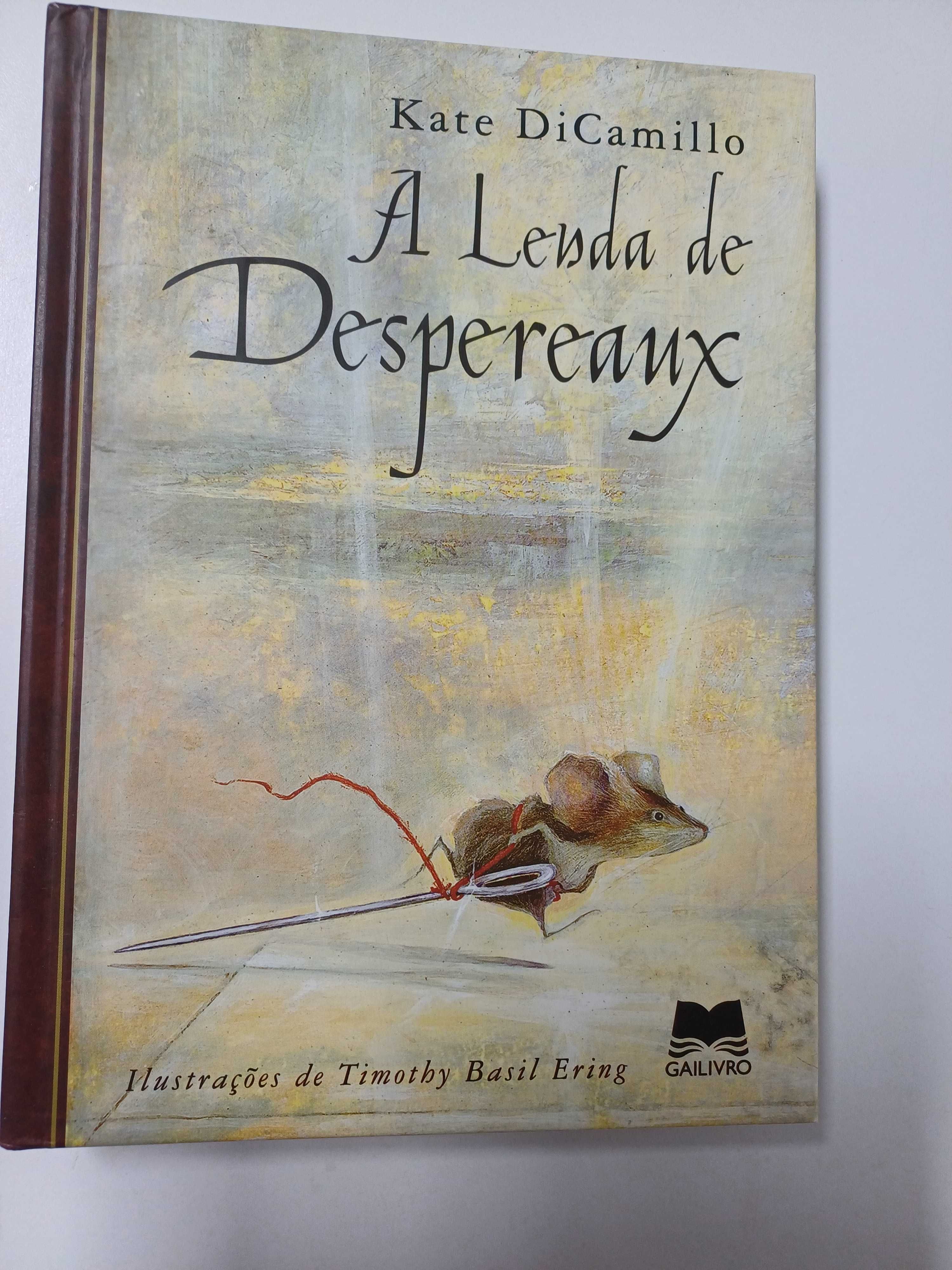 Kate Dicamilo - A lenda de Despereaux