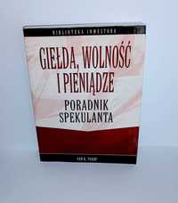 Tharp - Giełda wolność i pieniądze