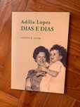 Dias e Dias, de Adília Lopes