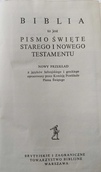 Biblia To Jest Pismo Święte Starego i Nowego Testamentu 1980 r.