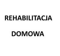 Rehabilitacja w warunkach domowych