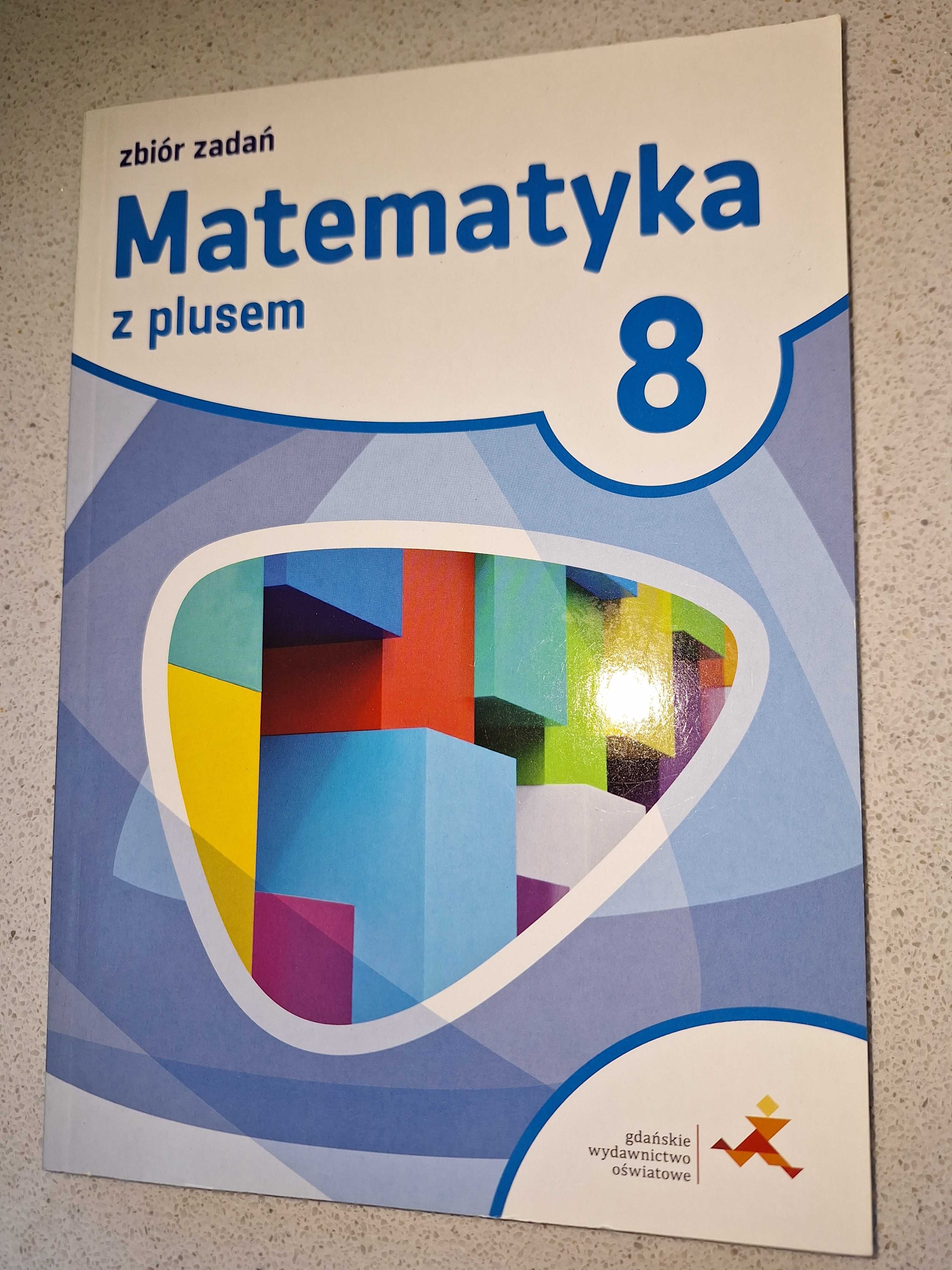 Matematyka z plusem zbiór zadań kl. 8 GWO