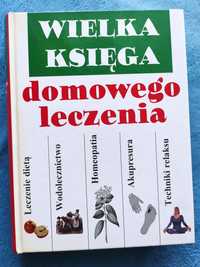 Wielka Księga domowego leczenia