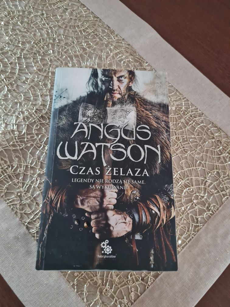 August Watson  Czas Żelaza