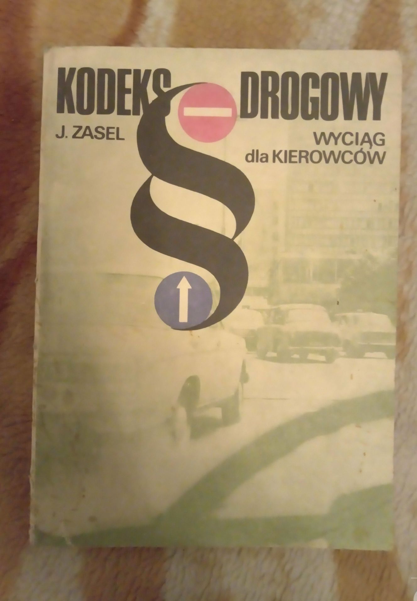 Sprzedam kodeks drogowy wyciąg dla kierowców J. Zasel