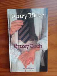 Henry Miller - Crazy Cock