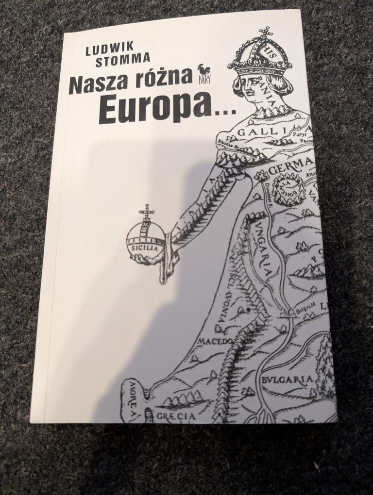 Nasza różna Europa Ludwik Stomma