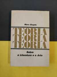 Marx- Engels - Teoria sobre a literatura e a arte