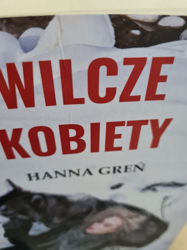 Wilcze kobiety - Hanna Greń