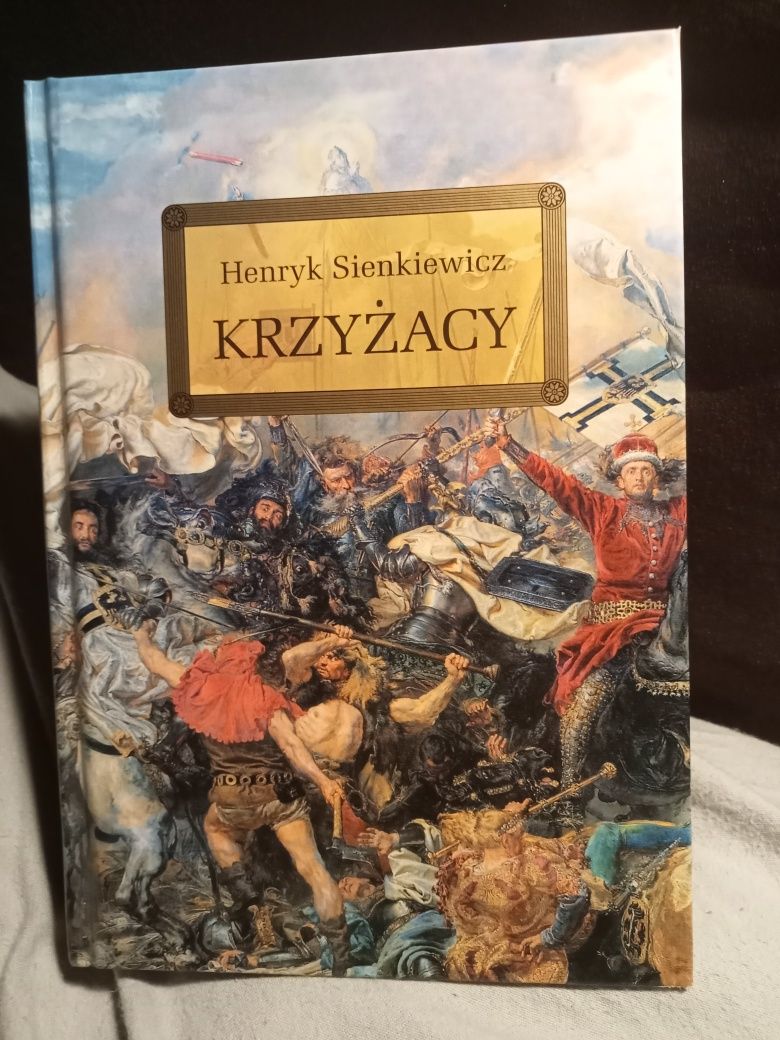 Henryk Sienkiewicz: „Krzyżacy” z opracowaniem i streszczeniem.