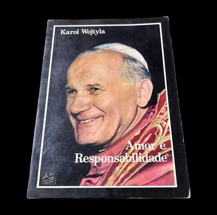 Amor e Responsabilidade - Karol Wojtyla