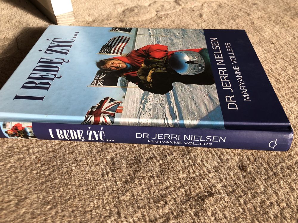I będę żyć … Jerri Nielsen. Maryanne Vollers