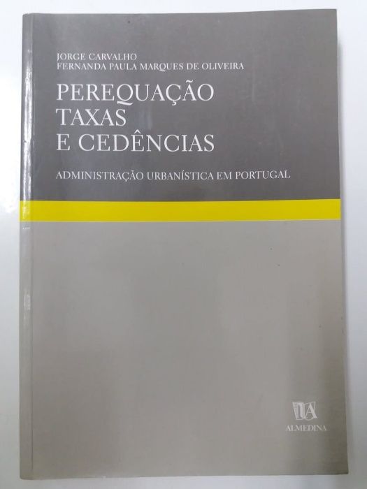 Perequação, Taxas e Cedências