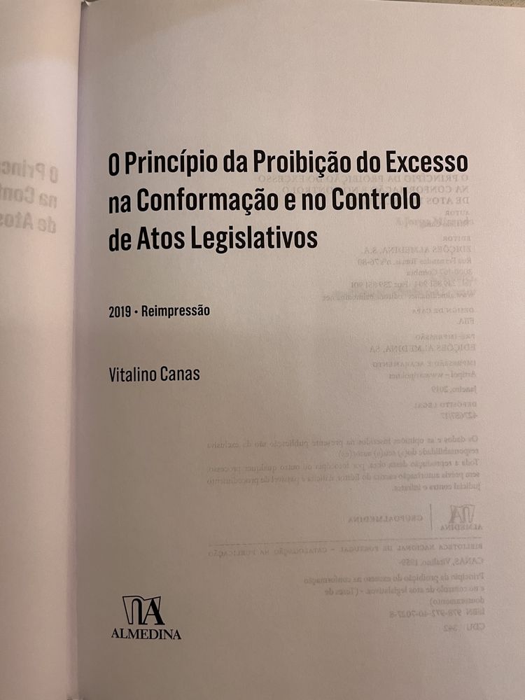 Princípio da Proibição do Excesso na Conformação e no Controlo Atos Le